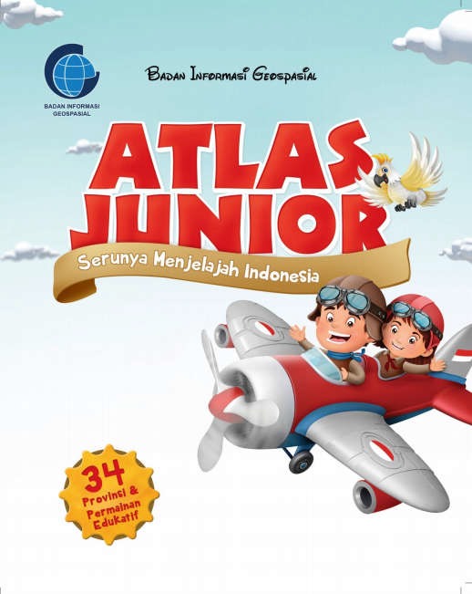 Atlas Junior Serunya Menjelajah Indonesia
