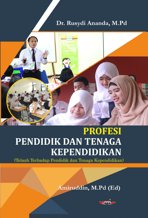 Profesi Pendidik dan Tenaga Kependidikan (Telaah Terhadap Pendidik dan Tenaga Kependidikan)