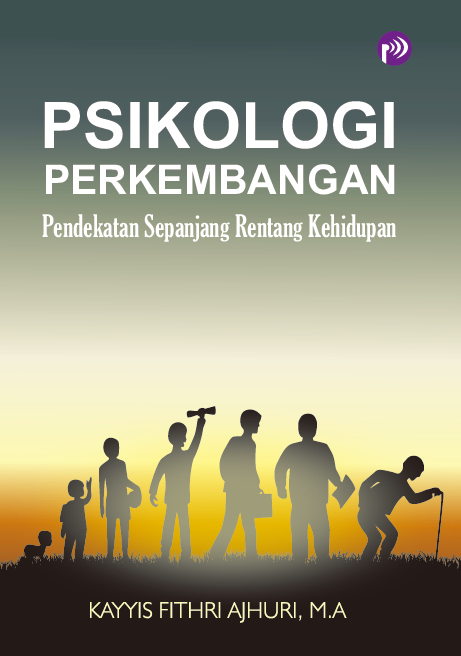 Psikologi Perkembangan Pendekatan Sepanjang Rentang Kehidupan