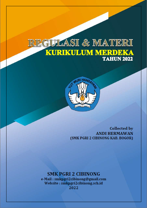 Regulasi & Materi Kurikulum Merdeka Tahun 2022