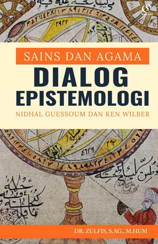 Sains dan Agama - Dialog Epistemologi