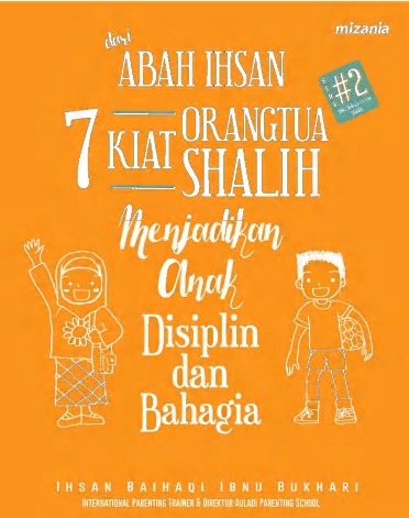 7 Kiat Orangtua Shalih Menjadikan Anak Disiplin