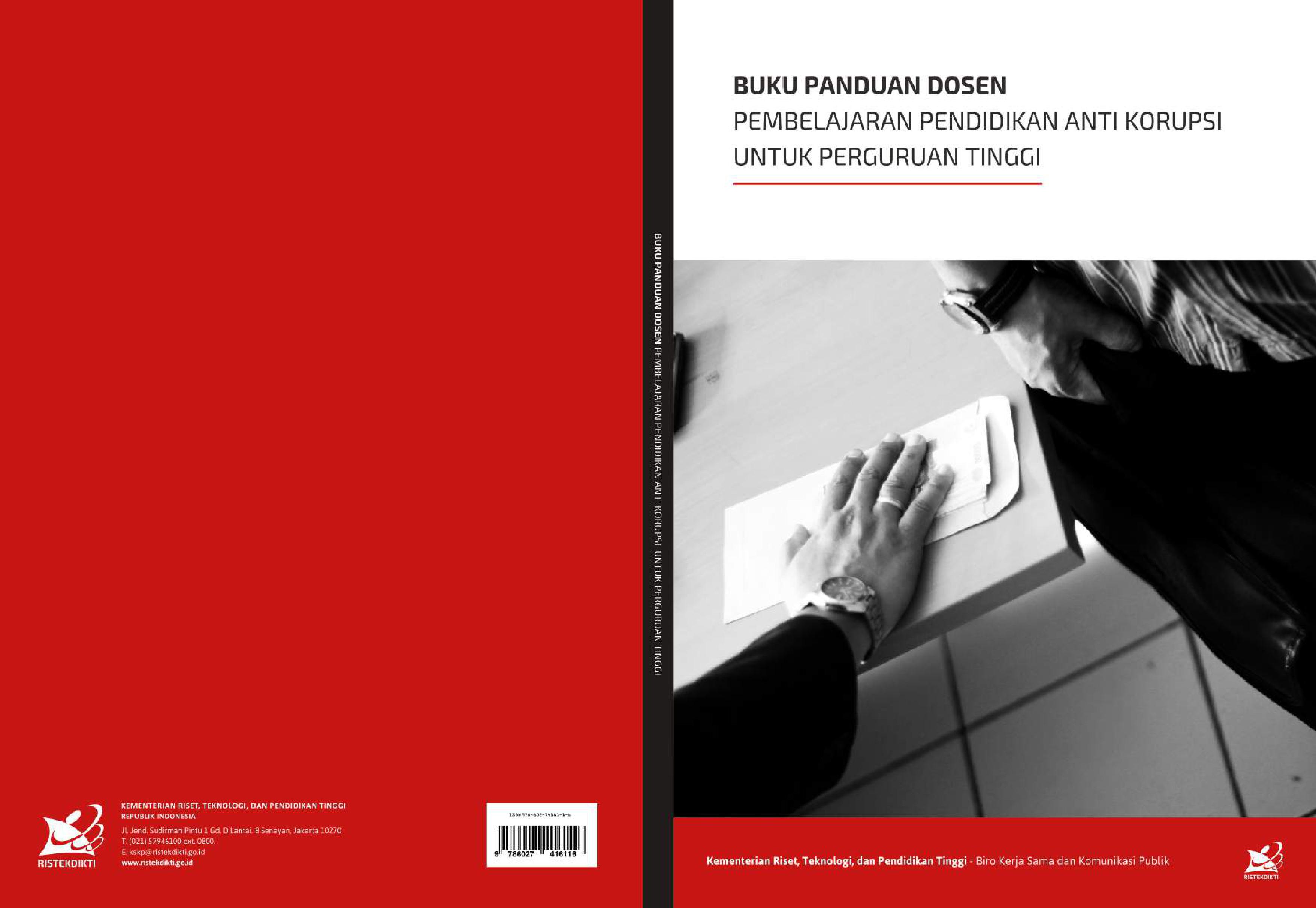 BUKU PANDUAN DOSEN PEMBELAJARAN PENDIDIKAN ANTI KORUPSI UNTUK PERGURUAN TINGGI