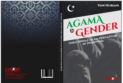 Agama  Gender Versi Ormas Islam Perempuan di Indonesia