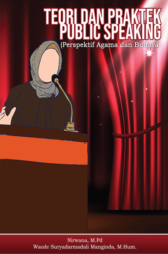 Teori dan Praktek Public Speaking (Perspektif Agama dan Budaya)