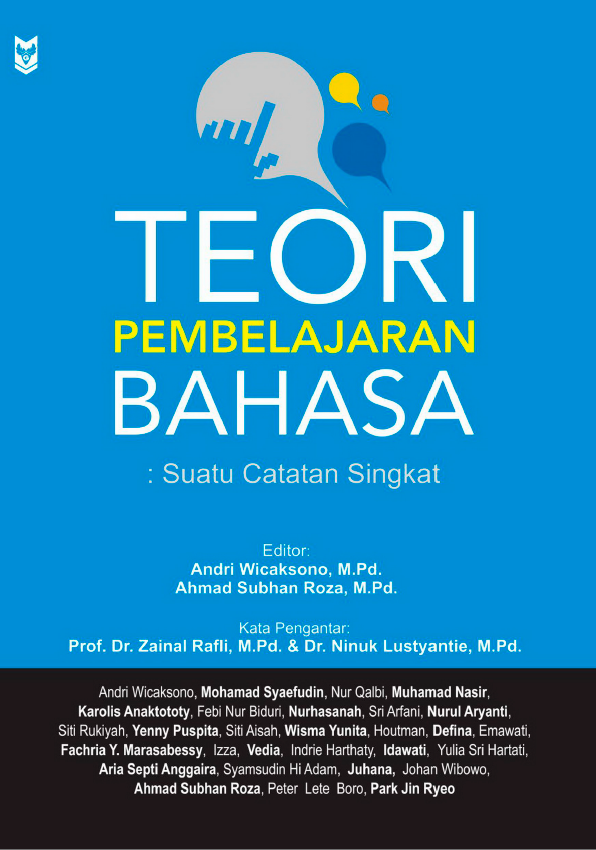 Teori Pembelajaran Bahasa: Suatu Catatan Singkat