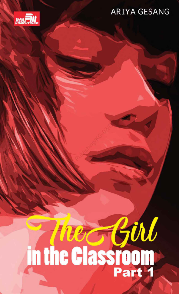 The Girl in The Classroom Part 1