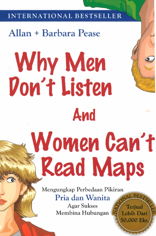 Why Men Don't Listen and Woman Can't Read Maps