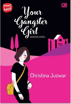 Your Gangster Girl (Christina Juzwar)