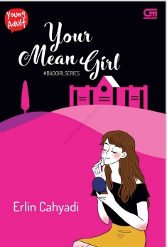 Your Mean Girl (Erlin Cahyadi)