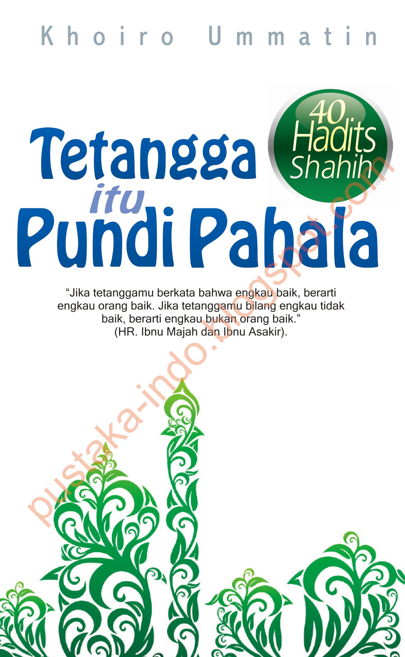 Tetangga Itu Pundi Pahala