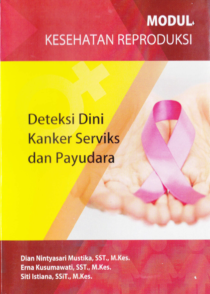 Deteksi Dini Kanker Serviks dan Payudara