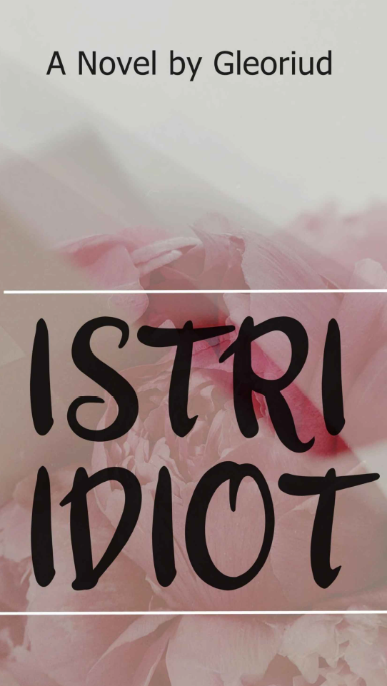 Istri Idiot
