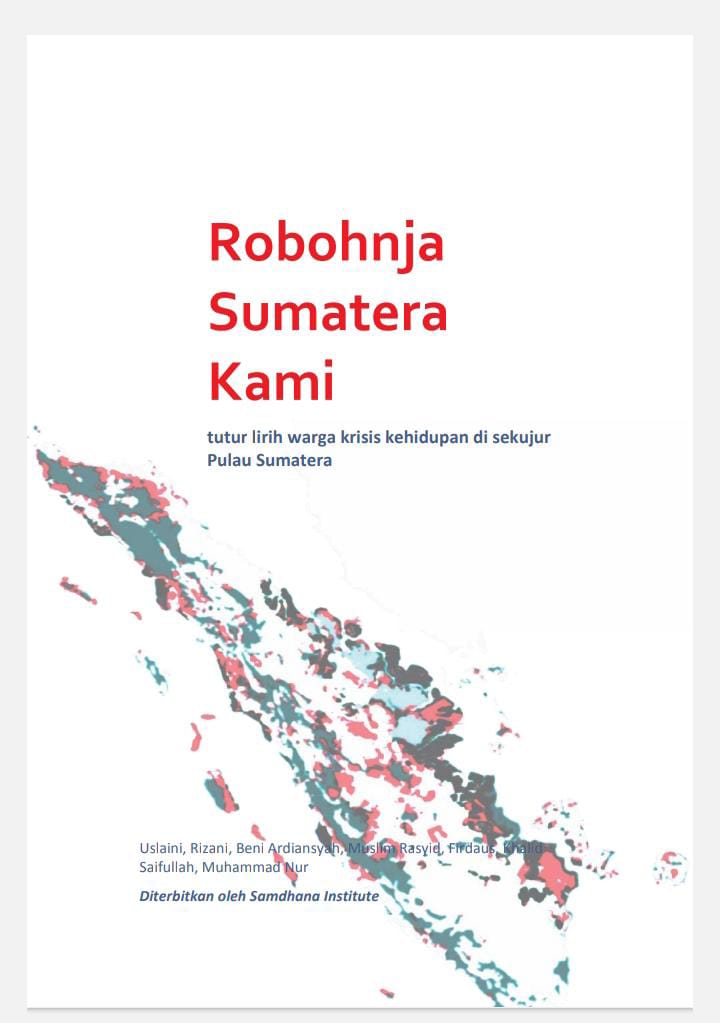 Robohnya Sumatera Kami