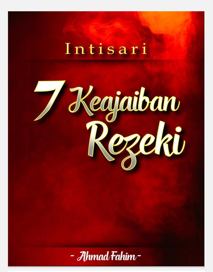 Intisari 7 keajaiban Rezeki