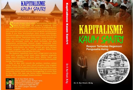 Kapitalisme Kaum Santri Respon Terhadap Hegemoni pengusaha asing