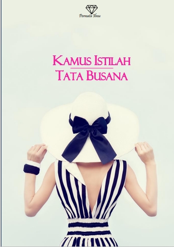 Kamus Istilah Tata Busana