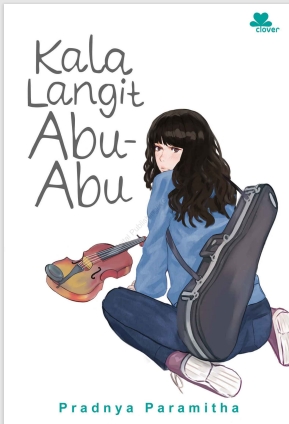 Kala Langit Abu-Abu (Pradnya Paramitha)