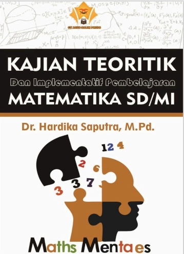 Kajian Teoritik dan Implementatif Pembelajaran MATEMATIKA SD/MI