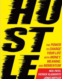 Hustle_The_Power_to_Charge_Your_Life_with_Money,_Meaning,_and_Momentum