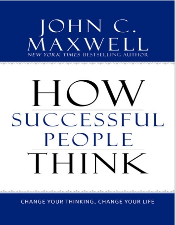 How_Successful_People_Think_Change_Your_Thinking